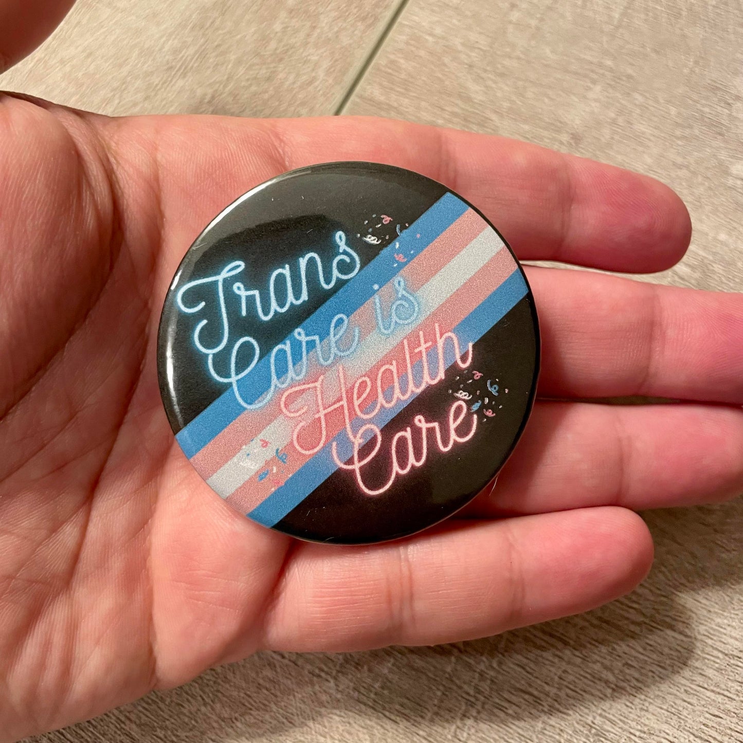 Gender-Affirming Care is Health Care Button 2.25 in