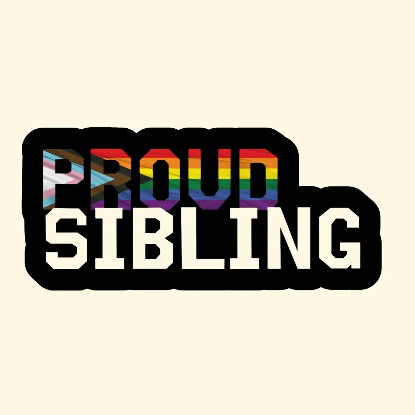 Proud Sibling Sticker