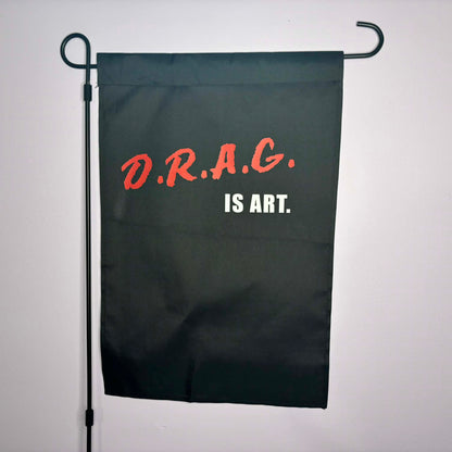 DRAG is Art Garden Flag