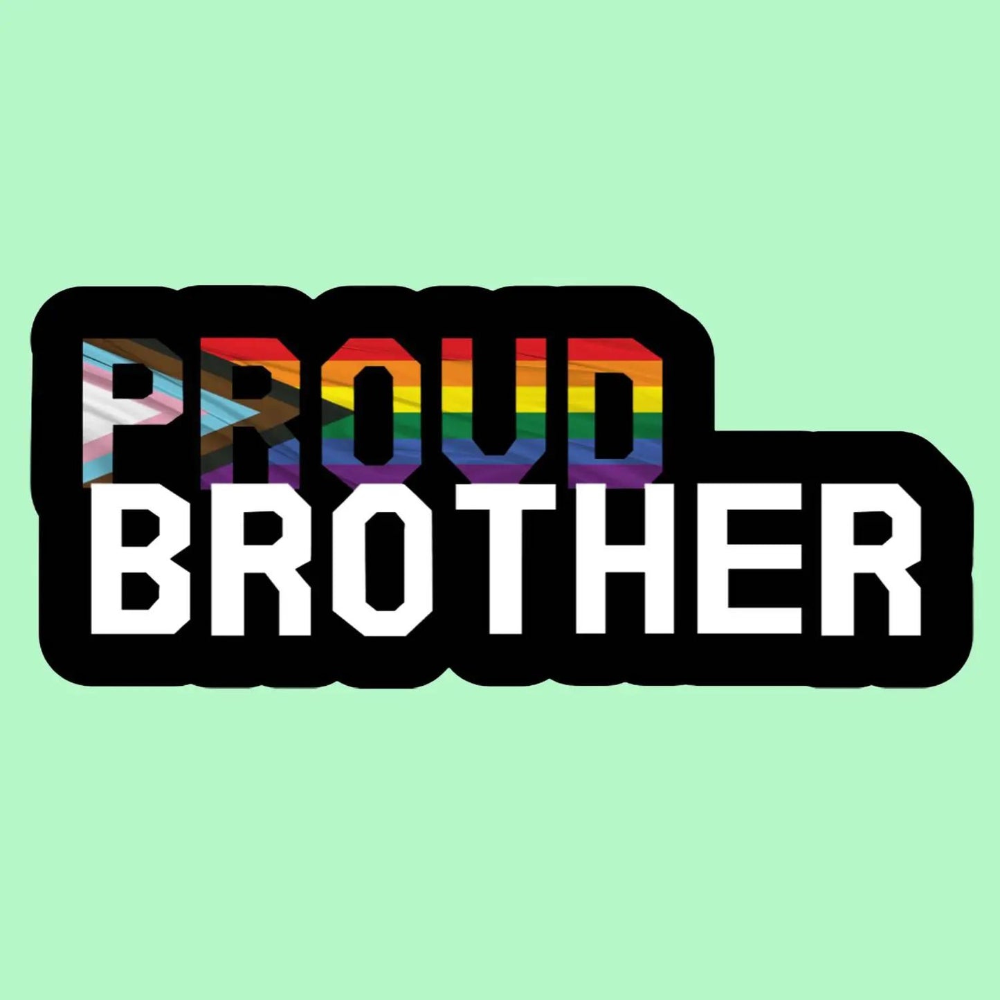 Proud Brother Sticker