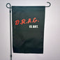 DRAG is Art Garden Flag