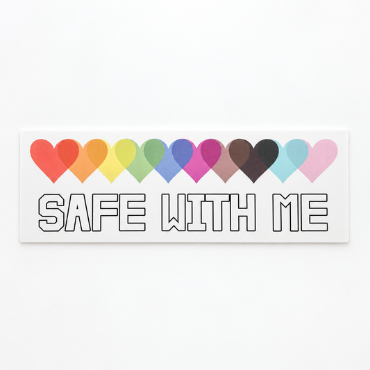 Safe With Me Bumper Sticker