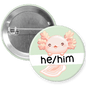 Axolotl Pronoun Pinback Button