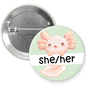 Axolotl Pronoun Pinback Button