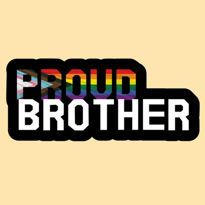 Proud Brother Sticker