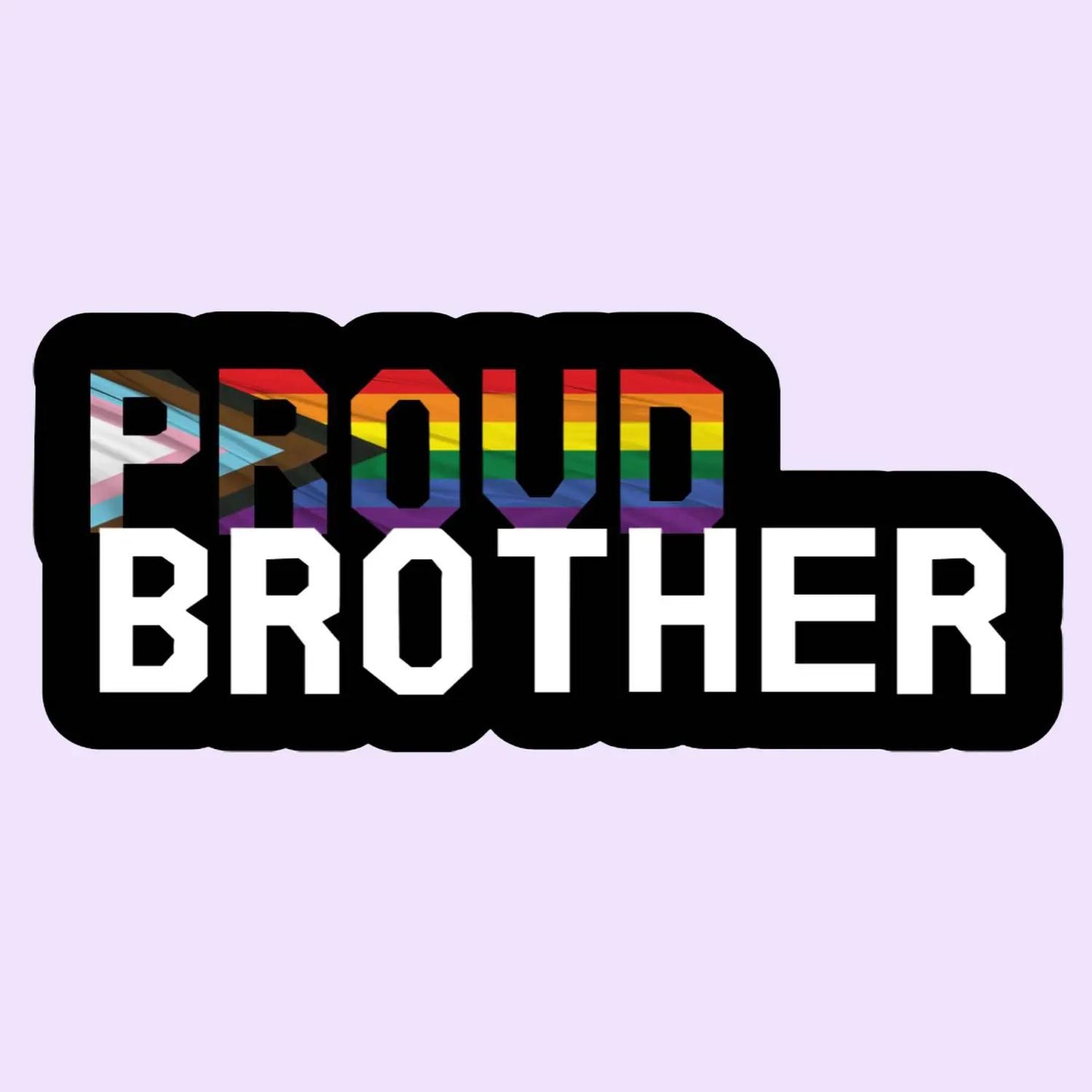 Proud Brother Sticker