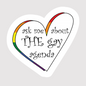 Ask me about THE gay agenda Sticker