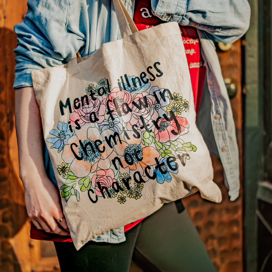 Mental Illness is Chemistry Tote Bag | Cotton Canvas