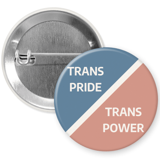 Trans Pride/Trans Power Vintage Pinback Button