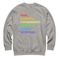 'Kindness Is' Pride Crewneck Sweatshirt