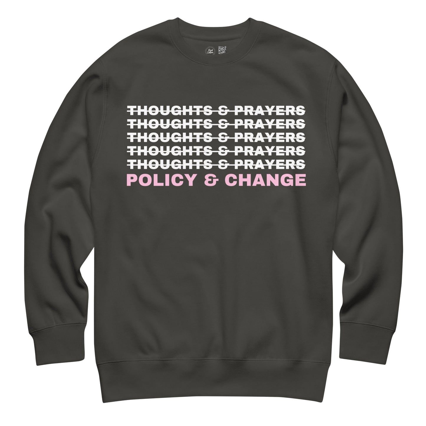 Policy & Change Crewneck Sweatshirt